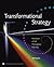 Transformational Strategy  by Bill Staples