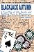 Blackjack Autumn: A True Ta...