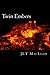 Twin Embers