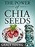 The Power of Chia Seeds