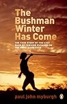 The Bushman Winte...