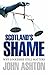 Scotland's Shame by John      Ashton