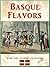 Basque Flavors