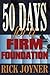Fifty Days for a Firm Foundation by Rick Joyner
