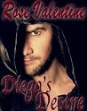 Diego's Desire Diego's Desire