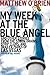 My Week at the Blue Angel by Matthew O'Brien