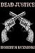Dead Justice