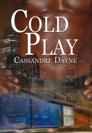 Cold Play (Kindle Edition)