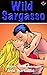 Wild Sargasso