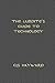 The Luddite's Guide to Tech...