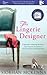The Lingerie Designer by Siobhan McKenna