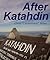 After Katahdin