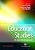 Education Studies: An Issues-based Approach (Education Studies Series)
