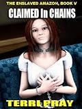 Claimed in Chains