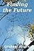 Finding the future