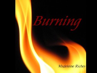 Burning: the Story of the Triangle Shirtwaist Factory Fire (History Lessons in Short Fiction)