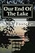 Our End Of The Lake by Ron Foster