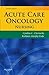 Acute Care Oncology Nursing