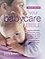 Your Babycare Bible by A.J.R. Waterston Your Babycare Bible by A.J.R. Waterston
