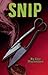 Snip (Jack Vu #3)
