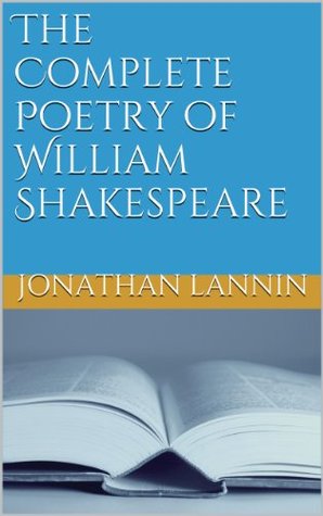 The Complete Poetry of William Shakespeare