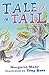 Tale of a Tail