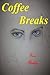 Coffee Breaks