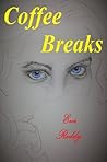 Coffee Breaks Coffee Breaks