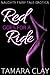 Red Goes for a Ride by Tamara Clay