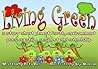 Living Green: A story about Planet Earth, environment preservation, respect and friendship