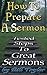 How to Prepare a Sermon: Si...