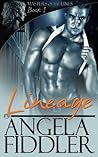 Lineage by Angela Fiddler