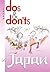 Dos & Don'ts in Japan