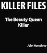 Killer Files: The Beauty Queen Killer