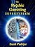 The Psychic Gambling Supersystem
