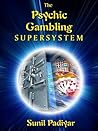 The Psychic Gambling Supersystem