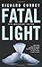 Fatal Light