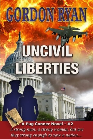 Uncivil Liberties (Pug Connor, #2)