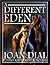 A DIFFERENT EDEN