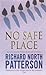 No Safe Place by Richard North Patterson