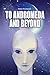To Andromeda and Beyond