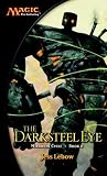 The Darksteel Eye...