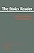 The Stoics Reader: Selected Writings and Testimonia (Hackett Classics)