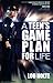A Teen's Game Plan for Life by Lou Holtz