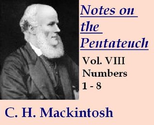 Notes on the Pentateuch: Num. 1 - 8