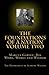 The Foundations of A Nation Volume Two: Marcus Garvey His Word, Works & Wisdom