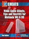 EZ Cheats Wii & DS 2nd Edition EZ Cheats Wii & DS 2nd Edition