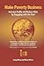 Make Poverty Business: Incr...