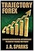 Trajectory Forex