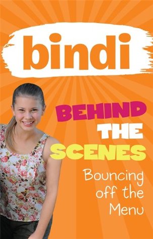 Bouncing off the Menu (Bindi Behind the Scenes, #5)